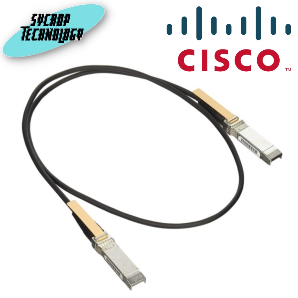 Cisco SFP-H10GB-CU1M= 10GBASE-CU SFP+ Cable 1 Meter สินค้าศูนย์ เช็คสินค้าก่อนสั่งซื้อ